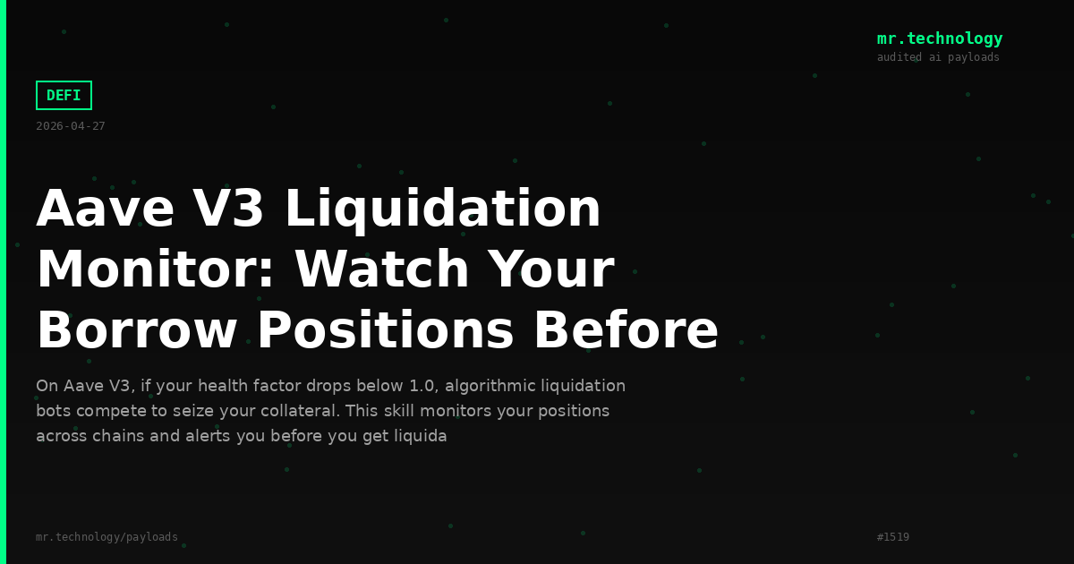 Aave V3 Liquidation Monitor: Watch Your Borrow Positions Before the Bots Do