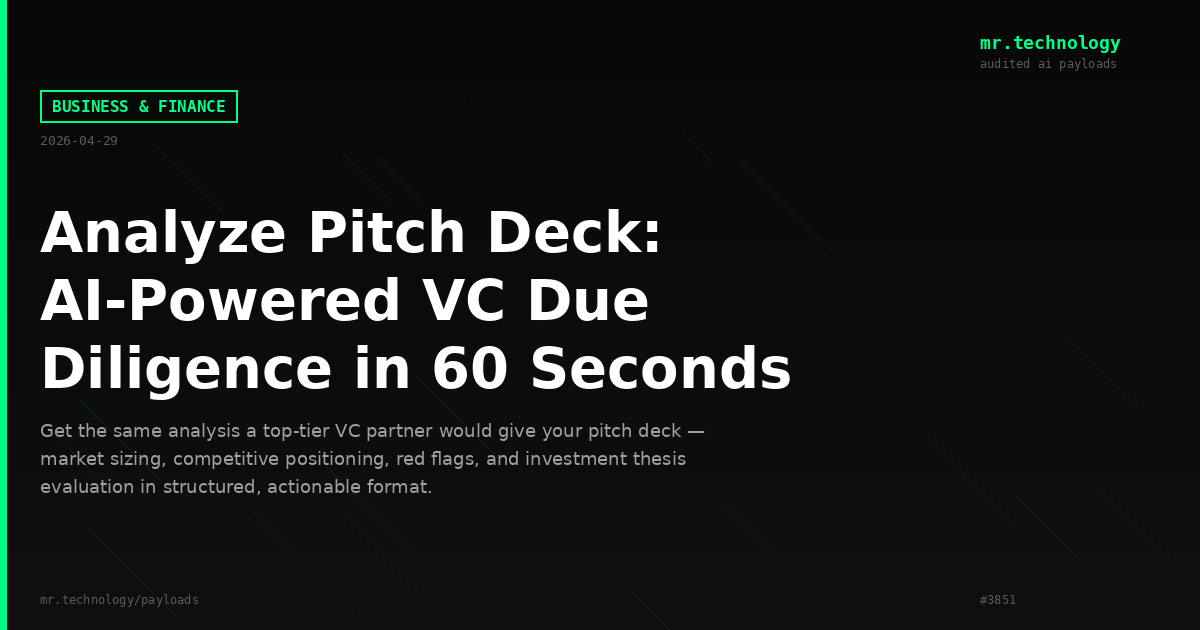 Analyze Pitch Deck: AI-Powered VC Due Diligence in 60 Seconds