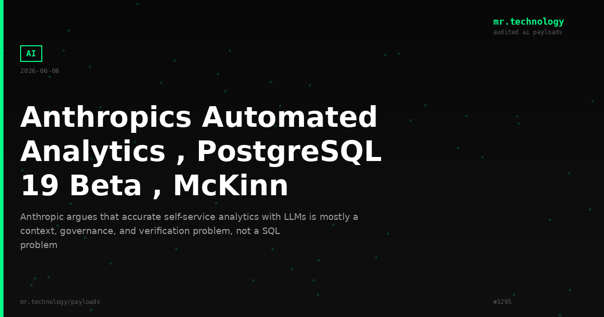 Anthropics Automated Analytics , PostgreSQL 19 Beta , McKinn