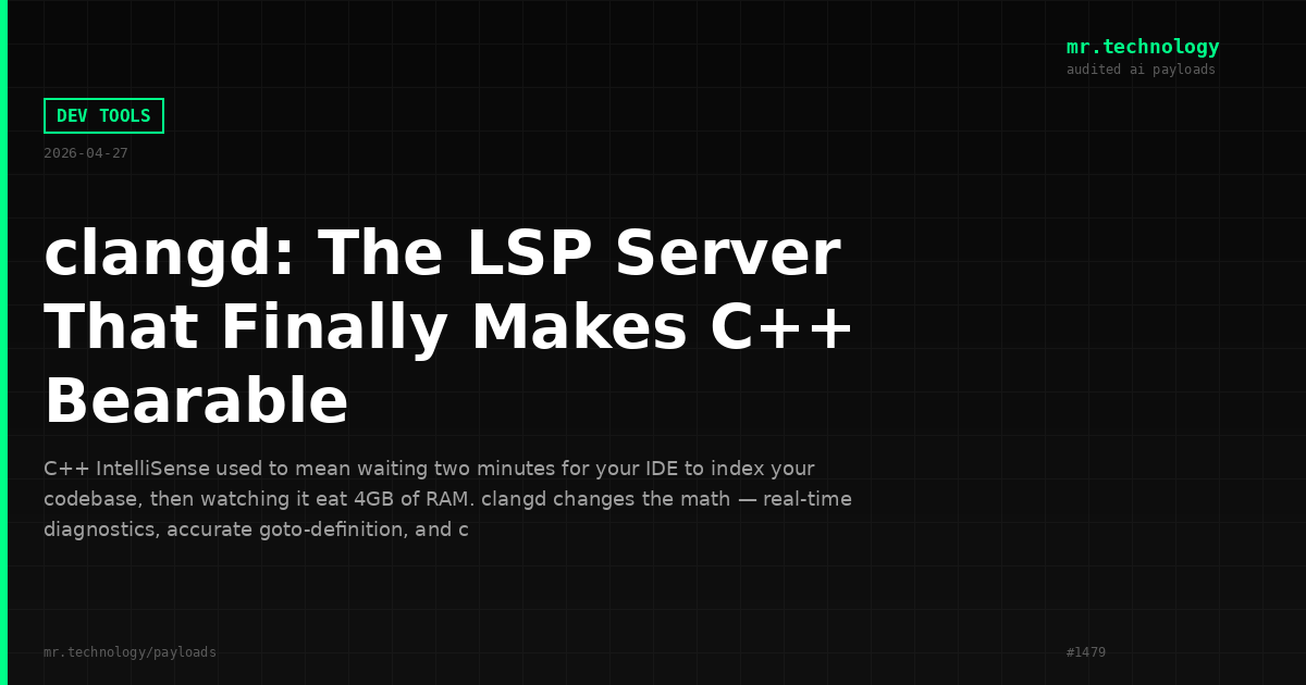 clangd: The LSP Server That Finally Makes C++ Bearable