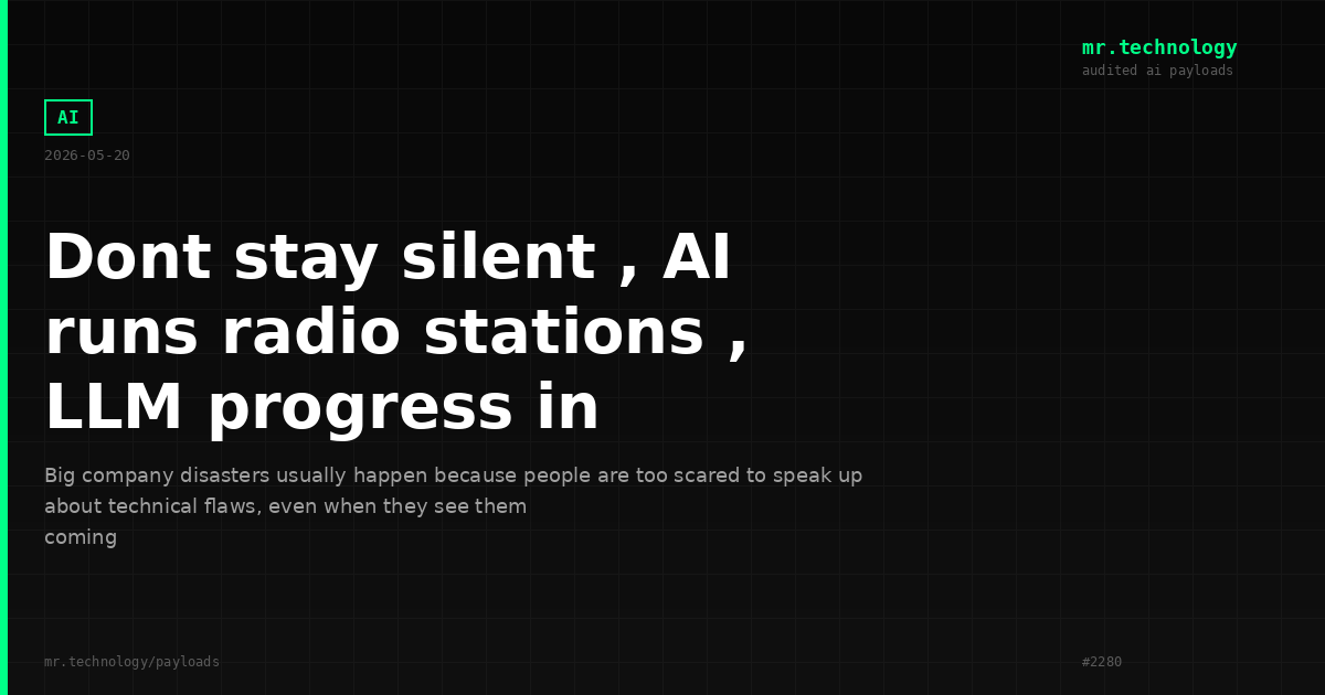 Dont stay silent , AI runs radio stations , LLM progress in