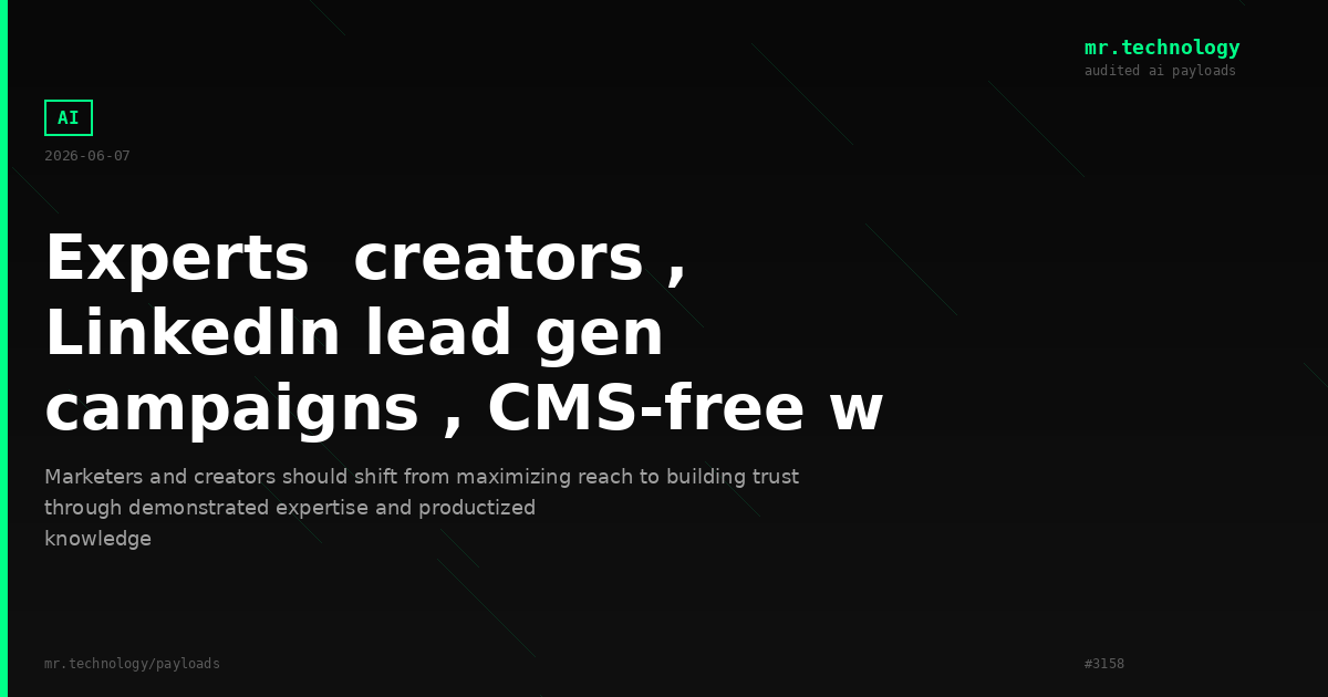 Experts creators , LinkedIn lead gen campaigns , CMS-free w
