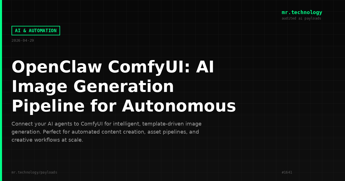 OpenClaw ComfyUI: AI Image Generation Pipeline for Autonomous Agents
