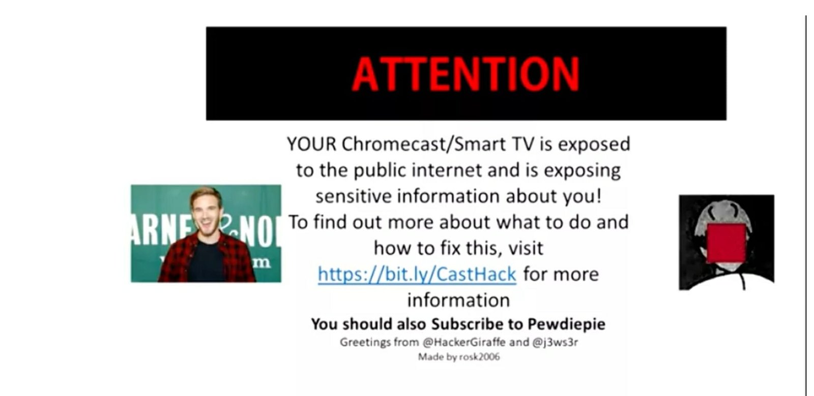 Hackers forcing Thousands of hacked Chromecasts to show this image.